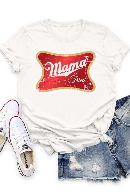 Mama Tried Graphic T Shirt
