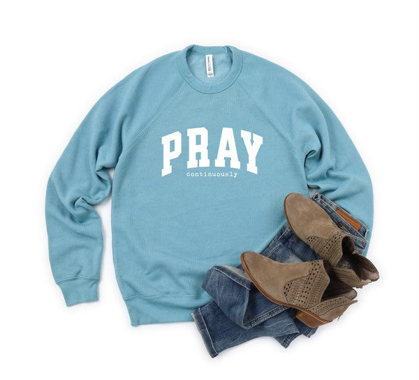 Pray Continuously Graphic Crewneck Sweatshirt