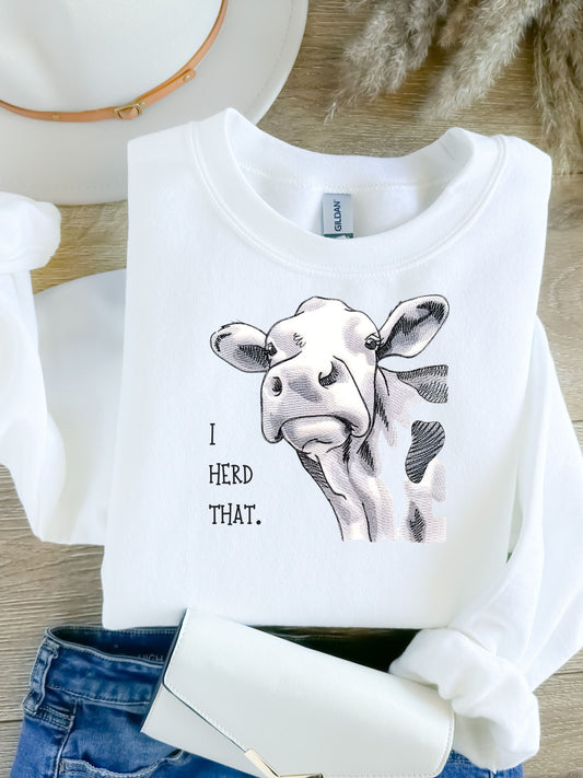 The Dairy Cow Farmhouse Collection Sweatshirt