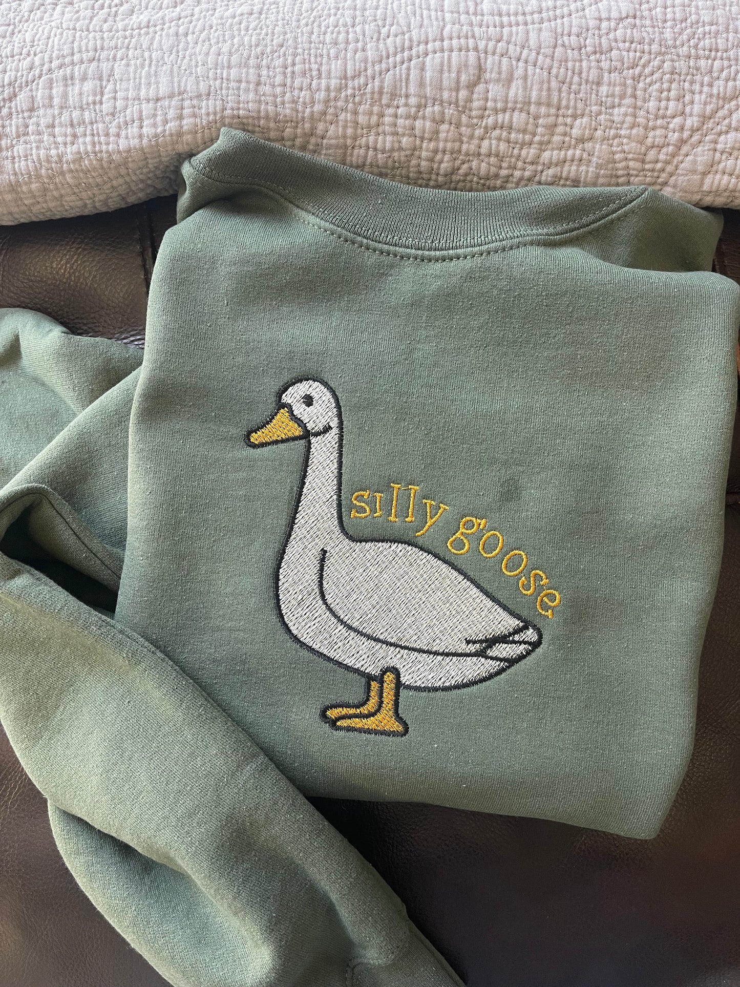 A Silly Goose Sweatshirt, Embroidered